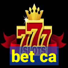 bet ca