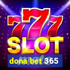 dona bet 365