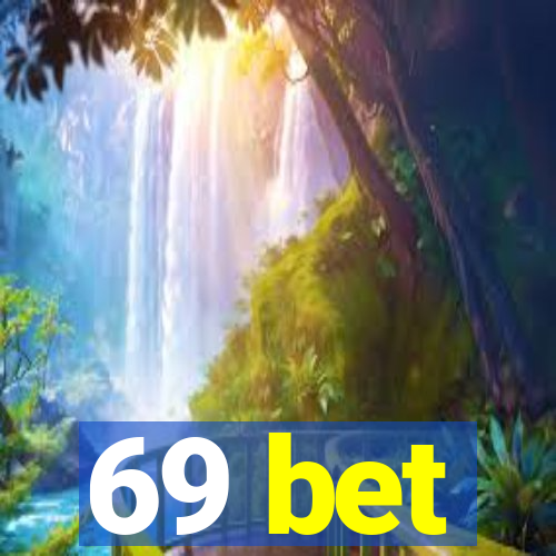 69 bet