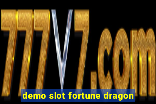 demo slot fortune dragon