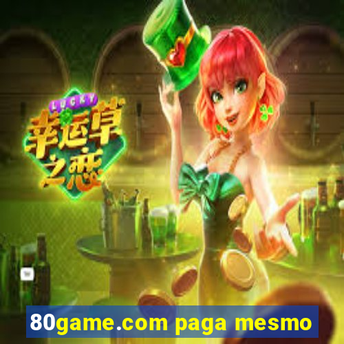 80game.com paga mesmo