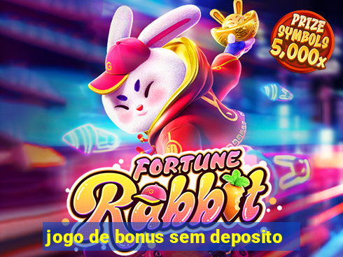 jogo de bonus sem deposito