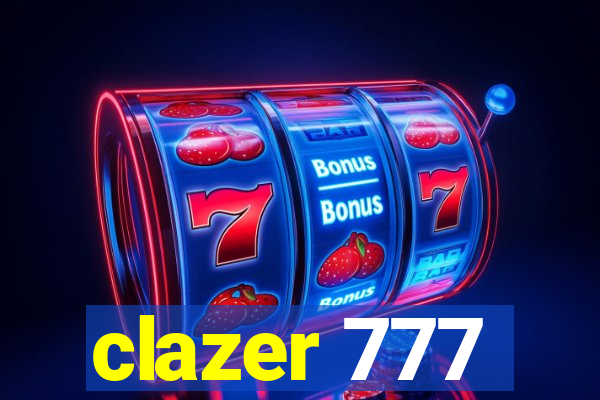 clazer 777