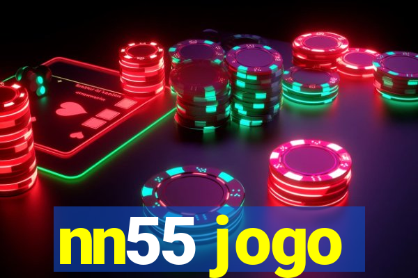 nn55 jogo