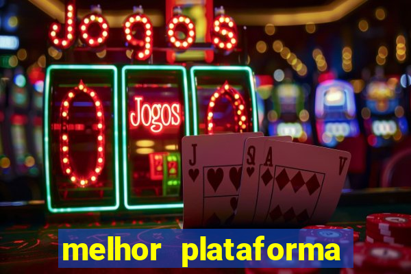 melhor plataforma de jogo