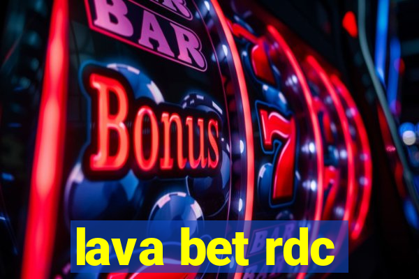 lava bet rdc