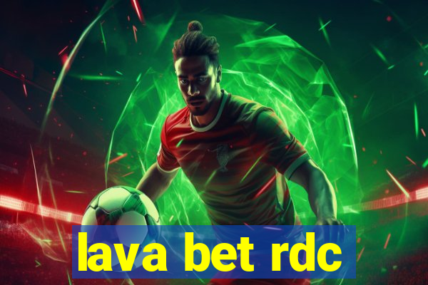 lava bet rdc