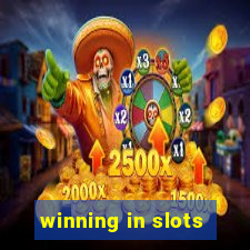 winning in slots