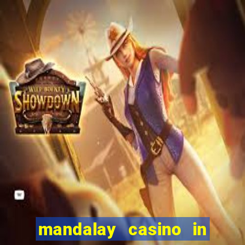 mandalay casino in las vegas