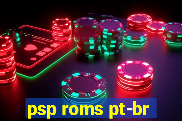 psp roms pt-br