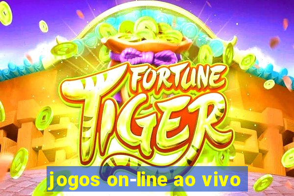 jogos on-line ao vivo