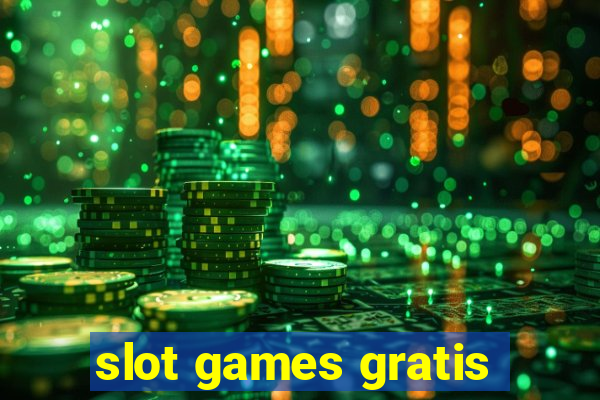 slot games gratis