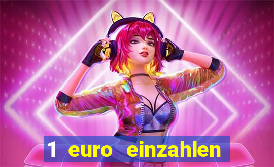 1 euro einzahlen casino 2020