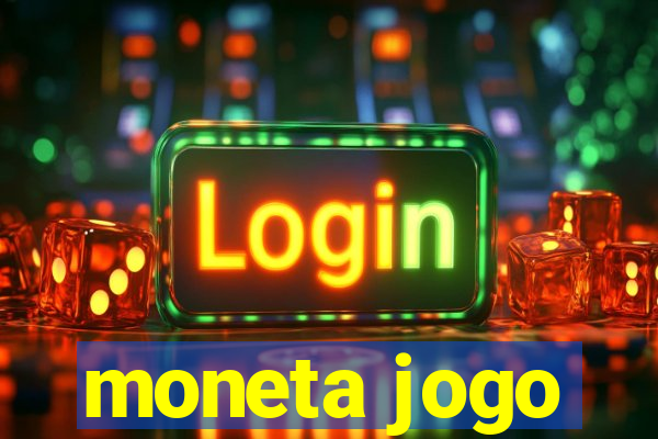 moneta jogo