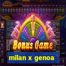 milan x genoa