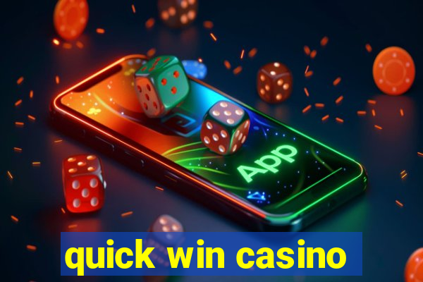 quick win casino