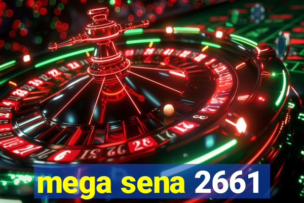 mega sena 2661