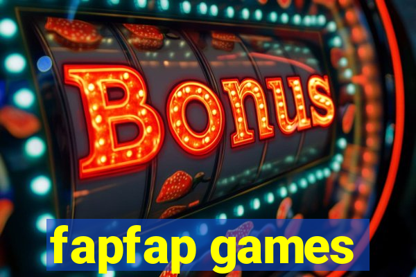 fapfap games