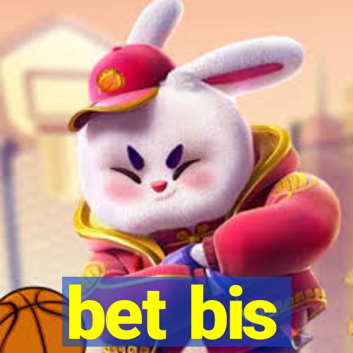 bet bis