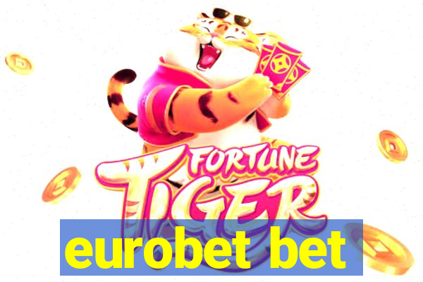 eurobet bet