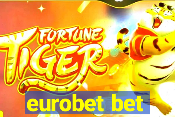 eurobet bet