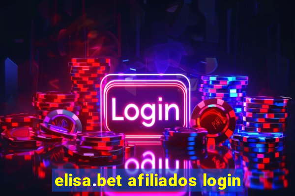 elisa.bet afiliados login