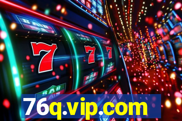 76q.vip.com