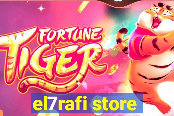 el7rafi store