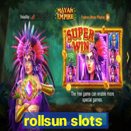 rollsun slots