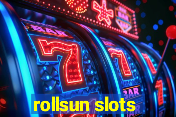 rollsun slots