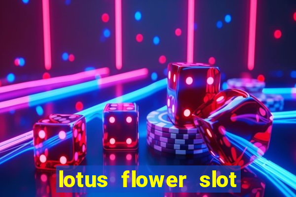 lotus flower slot machine free play