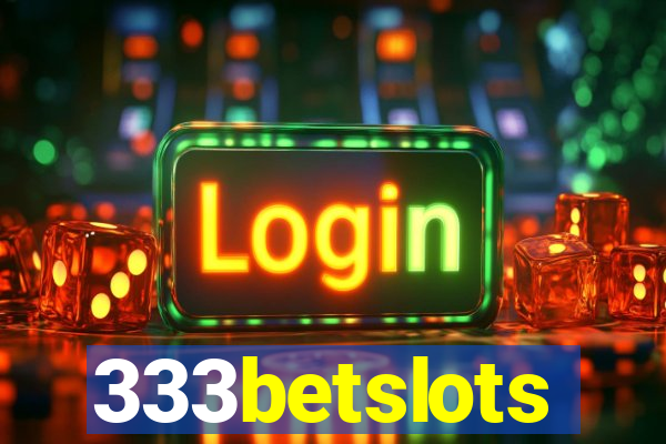 333betslots