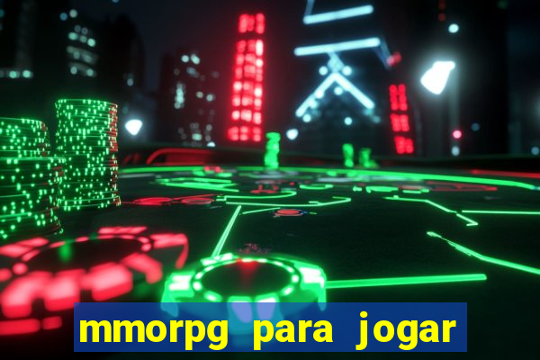 mmorpg para jogar com amigos