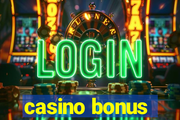 casino bonus