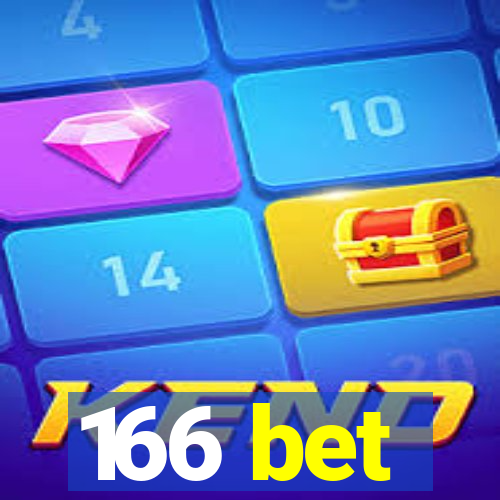 166 bet