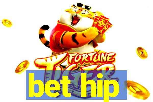 bet hip