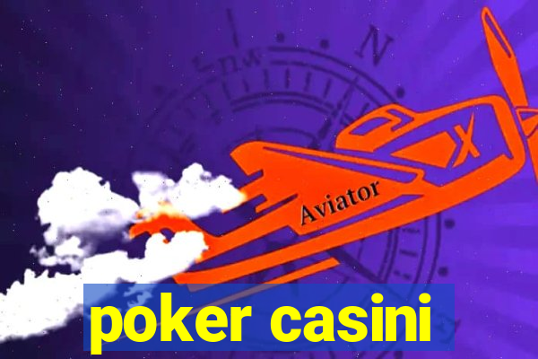 poker casini