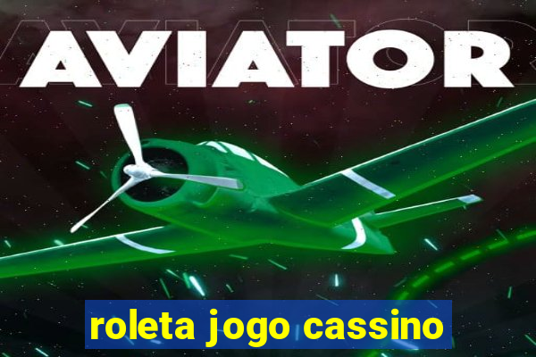 roleta jogo cassino