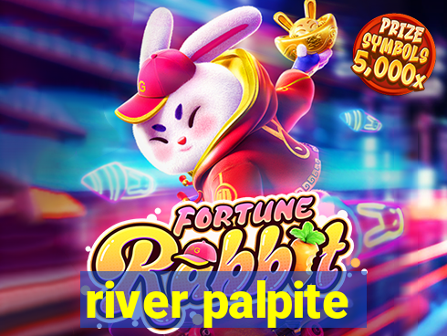 river palpite