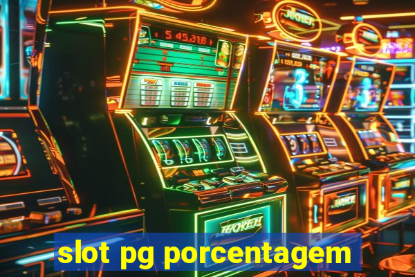 slot pg porcentagem