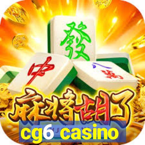 cg6 casino