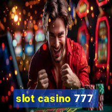 slot casino 777