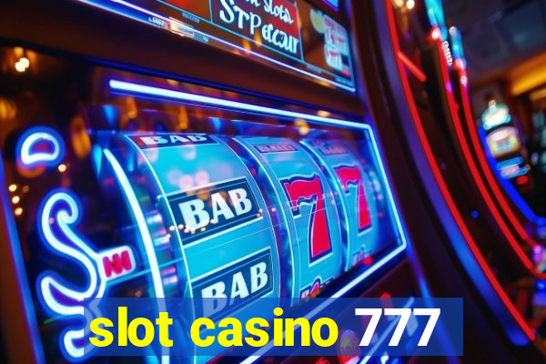 slot casino 777