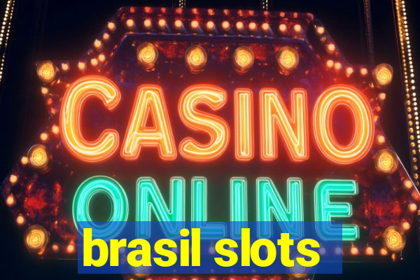 brasil slots