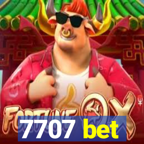 7707 bet