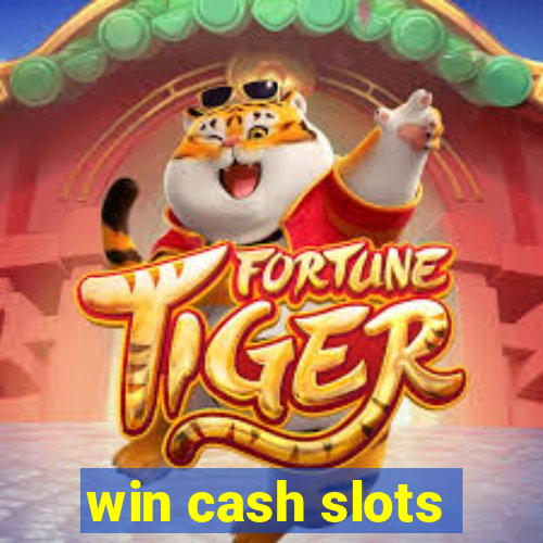 win cash slots