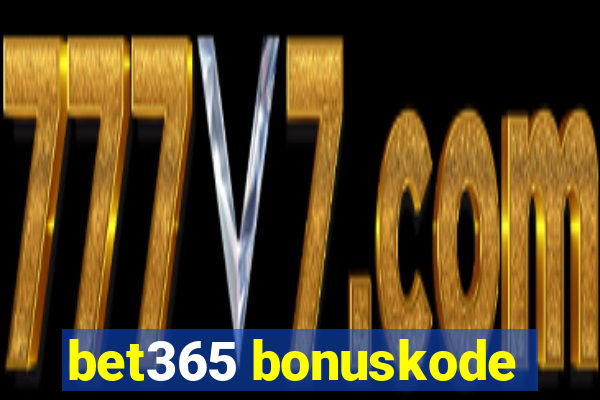 bet365 bonuskode