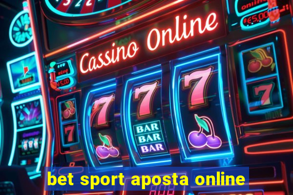 bet sport aposta online