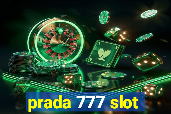 prada 777 slot