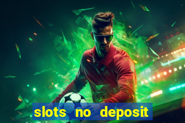 slots no deposit bonus code